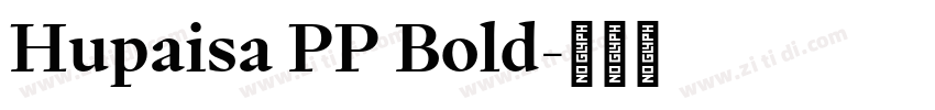 Hupaisa PP Bold字体转换